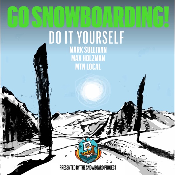 Go Snowboarding! Build Your Own Board with MTN Local's Max Holzman photo
