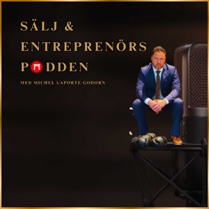 Sälj & Entreprenörs podden