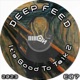 Deep Feed - 5Ds Podcast