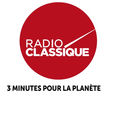 3 minutes pour la planète:Radio Classique