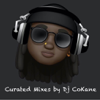 Curated Mixes by Dj CoKane - djcokane