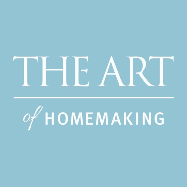 The Art of Homemaking