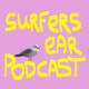 Surfers Ear Podcast