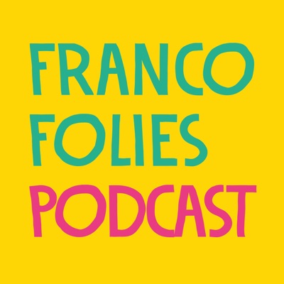 Francofolies Podcast