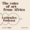 Latitudes Podcast - Latitudes Online
