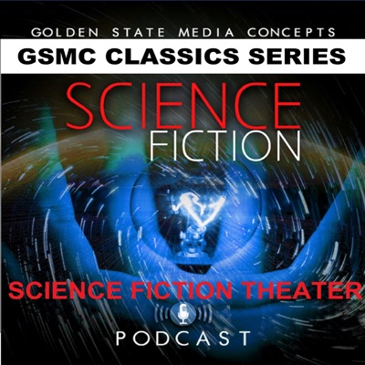 GSMC Classics: Science Fiction Theater
