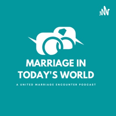 Marriage in Today's World Marriage in Today's World