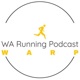 WA Running Podcast