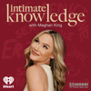Intimate Knowledge - iHeartPodcasts