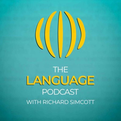 The Language Podcast with Richard Simcott