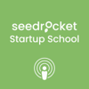 Seedrocket Startup School by 4Founders Capital - SeedRocket Podcast