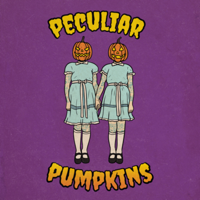 The Peculiar Pumpkins Podcast podcast