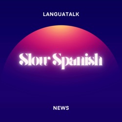 LanguaTalk Slow Spanish News
