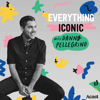 Danny Pellegrino - Everything Iconic with Danny Pellegrino  artwork