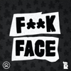 F**kface - Rooster Teeth