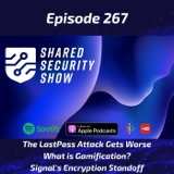 The LastPass Attack Gets Worse, What is Gamification, Signal’s Encryption Standoff