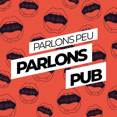 Parlons peu, parlons pub