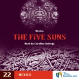 22 - The Five Suns - Pre Columbian Narratives