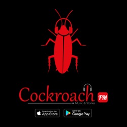 Cockroach FM - Audio Movies &amp; Stories