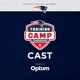 Training Camp-Cast 8/8: Day 12 Recap, Prepping for Texans, Trent Brown/Matthew Judon Ramp Up Participation
