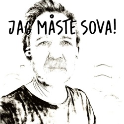 Jag måste sova!