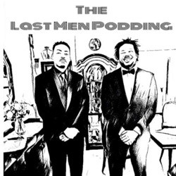 The Last Men Podding