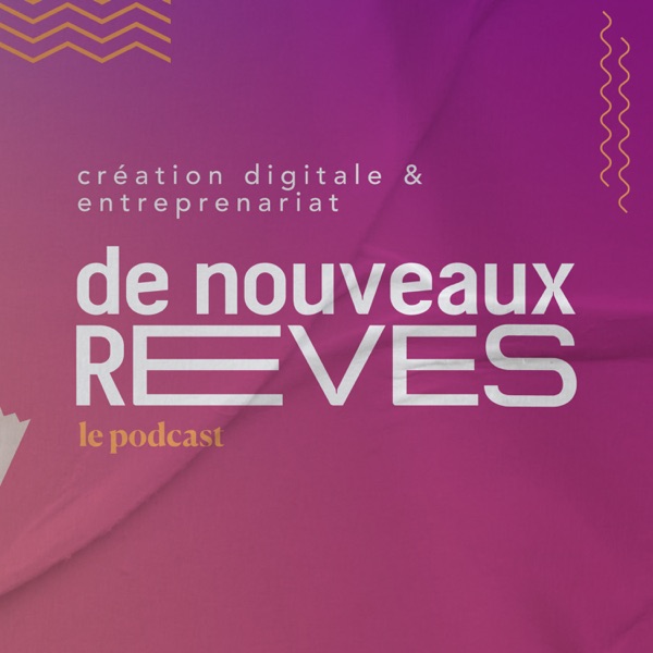 De Nouveaux Rêves