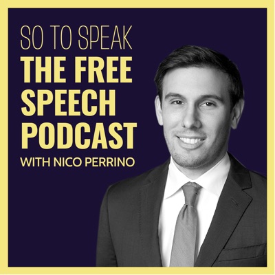 So to Speak: The Free Speech Podcast