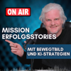 Mission Erfolgsstories – mit Bewegtbild und KI-Strategien - Michael Westphal