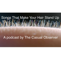 Songs That Make Your Hair Stand Up podcast