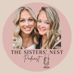 The Sisters’ Nest Podcast