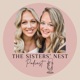 The Sisters’ Nest Podcast