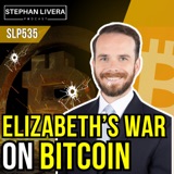 Elizabeth’s War on Bitcoin with Pierre Rochard (SLP535)