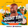 The Right Time with Bomani Jones - Wave Sports + Entertainment