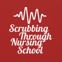 Scrubbing Through Nursing School