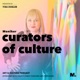 Curators of Culture, presented by Moniker Culture