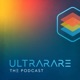 UltraRare The Podcast