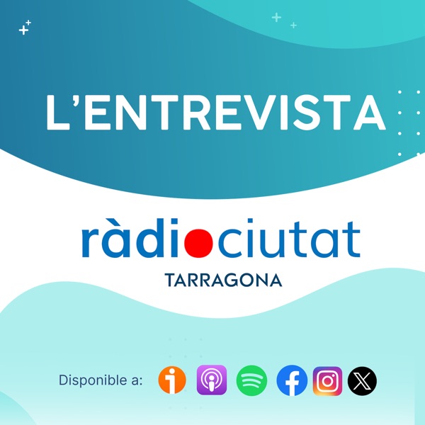 L'Entrevista de Ràdio Ciutat de tarragona