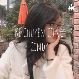 Kể Chuyện Cùng Cindy