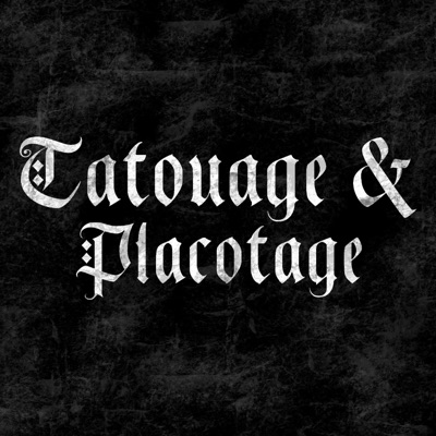 Tatouage & Placotage