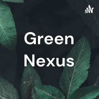 Green Nexus Green Nexus