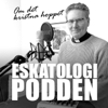 Eskatologipodden – om det kristna hoppet - Bo Westergaard, präst i Svenska kyrkan