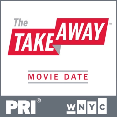 The Takeaway: Movie Date The Takeaway: Movie Date