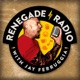 Renegade Radio with Jay Ferruggia