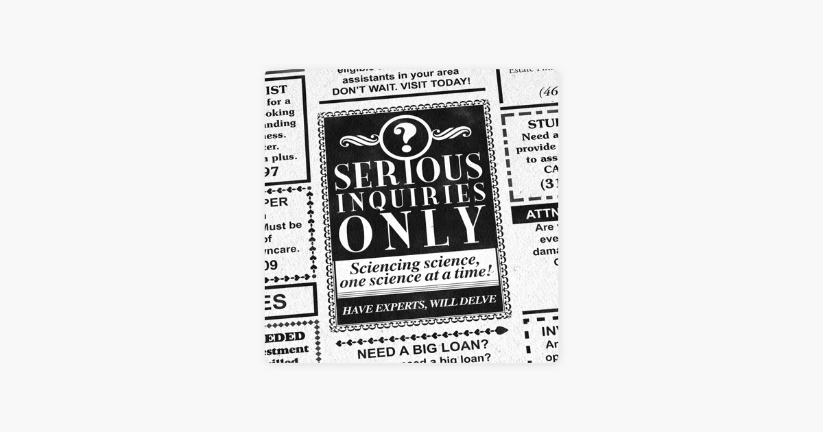 Serious Inquiries Only on Apple Podcasts ‎Serious Inquiries Only on Apple Podcasts