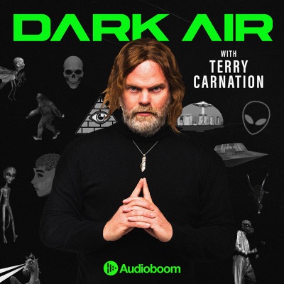 Dark Air with Terry Carnation:Audioboom Studios | Kelly&Kelly