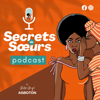 Secrets de soeurs - Alida Agboton