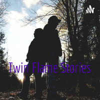 Twin Flame Stories podcast