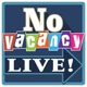 No Vacancy Live!
