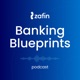 Banking Blueprints